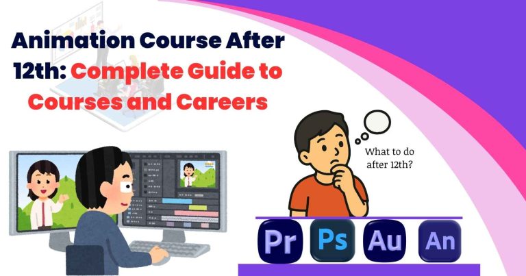 Animation course after 12th